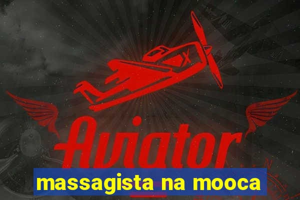 massagista na mooca